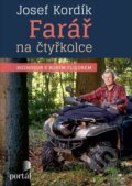 Kniha: Josef Kordík - Farář na čtyřkolce (Bob Fliedr). Portál, 2024 Kniha: Josef Kordík - Farář na čtyřkolce (Bob Fliedr). Portál, 2024