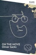 Kniha: On the Move (Oliver Sacks). Picador, 2023 Kniha: On the Move (Oliver Sacks). Picador, 2023