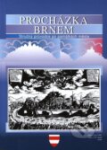 Kniha: Procházka Brnem (František Čapka a Květoslava Santlerová). Akademické nakladatelství CERM, 2006 Kniha: Procházka Brnem (František Čapka a Květoslava Santlerová). Akademické nakladatelství CERM, 2006