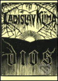 Kniha: Dios (Ladislav Klíma). Lege Artis, 1999 Kniha: Dios (Ladislav Klíma). Lege Artis, 1999