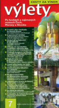 Kniha: Výlety č. 7 (Nakladatelství Lidové noviny). Nakladatelství Lidové noviny, 2003 Kniha: Výlety č. 7 (Nakladatelství Lidové noviny). Nakladatelství Lidové noviny, 2003
