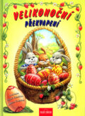 Kniha: Velikonoční překvapení (Nyírö Erzsébet). Filip Trend Publishing, 2004 Kniha: Velikonoční překvapení (Nyírö Erzsébet). Filip Trend Publishing, 2004