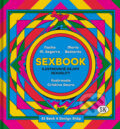 Kniha: Sexbook (slovenský jazyk) (María Bastarós a Nacho M. Segarra). 82 Book and Design Shop, 2024 Kniha: Sexbook (slovenský jazyk) (María Bastarós a Nacho M. Segarra). 82 Book and Design Shop, 2024