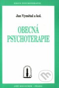Kniha: Obecná psychoterapie (Jan Vymětal). Psychoanalytické nakl. J. Koco, 1999 Kniha: Obecná psychoterapie (Jan Vymětal). Psychoanalytické nakl. J. Koco, 1999