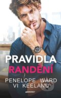 Kniha: Pravidla randění (Penelope Ward a Vi Keeland), 2024 Kniha: Pravidla randění (Penelope Ward a Vi Keeland), 2024