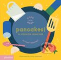 Kniha: Pancakes! (Lotta Nieminen). Phaidon, 2016 Kniha: Pancakes! (Lotta Nieminen). Phaidon, 2016