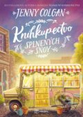 Kniha: Kníhkupectvo splnených snov (Jenny Colgan). Metafora, 2024 Kniha: Kníhkupectvo splnených snov (Jenny Colgan). Metafora, 2024