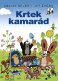 Kniha: Krtek kamarád (Jiří Žáček a Zdeněk Miler). Pikola, 2024 Kniha: Krtek kamarád (Jiří Žáček a Zdeněk Miler). Pikola, 2024