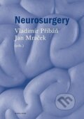 Kniha: Neurosurgery (Jan Mraček a Vladimír Přibáň). Karolinum, 2024 Kniha: Neurosurgery (Jan Mraček a Vladimír Přibáň). Karolinum, 2024