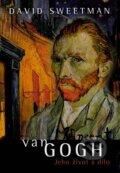 Kniha: Van Gogh /BB Art/ (David Sweetman). BB/art, 2004 Kniha: Van Gogh /BB Art/ (David Sweetman). BB/art, 2004