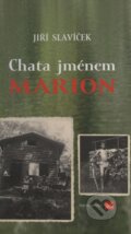 Kniha: Chata jménem Marion (Jiří Slavíček). Isla nakladatelství, 2006 Kniha: Chata jménem Marion (Jiří Slavíček). Isla nakladatelství, 2006