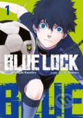 Kniha: Blue Lock 1 (Júsuke Nomura a Muneyuki Kaneshiro). Crew, 2024 Kniha: Blue Lock 1 (Júsuke Nomura a Muneyuki Kaneshiro). Crew, 2024