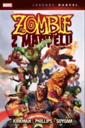 Kniha: Zombie z Marvelu (Robert Kirkman). Crew, 2024 Kniha: Zombie z Marvelu (Robert Kirkman). Crew, 2024