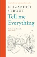 Kniha: Tell Me Everything (Elizabeth Strout). Viking, 2024 Kniha: Tell Me Everything (Elizabeth Strout). Viking, 2024