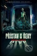 Kniha: Přístav u řeky Styx (Pavel Fritz a Žaneta Kortusová (ilustrátor!), 2024 Kniha: Přístav u řeky Styx (Pavel Fritz a Žaneta Kortusová (ilustrátor!), 2024