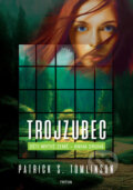 Kniha: Trojzubec (Patrick S. Tomlinson). Triton, 2024 Kniha: Trojzubec (Patrick S. Tomlinson). Triton, 2024