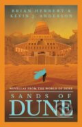 Kniha: Sands of Dune (Brian Herbert a Kevin J. Anderson). Gollancz, 2024 Kniha: Sands of Dune (Brian Herbert a Kevin J. Anderson). Gollancz, 2024