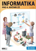 Kniha: Informatika pro 4. ročník ZŠ - Metodika (Pavel Navrátil). Computer Media, 2023 Kniha: Informatika pro 4. ročník ZŠ - Metodika (Pavel Navrátil). Computer Media, 2023