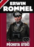 Kniha: Pěchota útočí (Erwin Rommel). Carius, 2023 Kniha: Pěchota útočí (Erwin Rommel). Carius, 2023