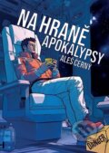 Kniha: Na hraně apokalypsy (Aleš Černý). Canc, 2024 Kniha: Na hraně apokalypsy (Aleš Černý). Canc, 2024