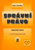 Kniha: Správní právo (Petr Průcha). Doplněk, 2004 Kniha: Správní právo (Petr Průcha). Doplněk, 2004