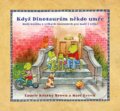 Kniha: Když dinosaurům někdo umře (Laurie Krasny Brown a Marc Brown). Cesta domů, 2016 Kniha: Když dinosaurům někdo umře (Laurie Krasny Brown a Marc Brown). Cesta domů, 2016