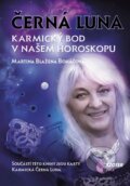 Černá Luna - Martina Blažena Boháčová, Astrolife - Boháčová Blažena, 2016
