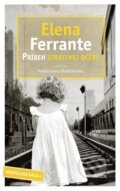 Kniha: Príbeh stratenej dcéry (Elena Ferrante), 2017 Kniha: Príbeh stratenej dcéry (Elena Ferrante), 2017