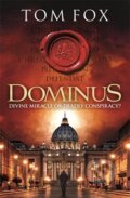 Kniha: Dominus (Tom Fox). Headline Book, 2016 Kniha: Dominus (Tom Fox). Headline Book, 2016
