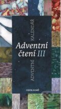 Kniha: Adventní čtení III. (Cesta domů). Cesta domů, 2015 Kniha: Adventní čtení III. (Cesta domů). Cesta domů, 2015