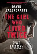 Kniha: The Girl Who Lived Twice (David Lagercrantz). Quercus, 2019 Kniha: The Girl Who Lived Twice (David Lagercrantz). Quercus, 2019
