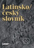 Kniha: Latinsko-český slovník (Leda). Leda, 2016 Kniha: Latinsko-český slovník (Leda). Leda, 2016