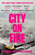 Kniha: City on Fire (Garth Risk Hallberg). Vintage, 2016 Kniha: City on Fire (Garth Risk Hallberg). Vintage, 2016