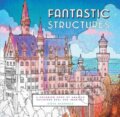Kniha: Fantastic Structures (Steve McDonald). Chronicle Books, 2016 Kniha: Fantastic Structures (Steve McDonald). Chronicle Books, 2016