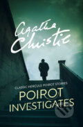 Kniha: Poirot Investigates (Agatha Christie). HarperCollins, 2016 Kniha: Poirot Investigates (Agatha Christie). HarperCollins, 2016