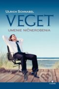 Kniha: Veget (Ulrich Schnabel). Citadella, 2016 Kniha: Veget (Ulrich Schnabel). Citadella, 2016