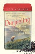 Kniha: Darjeeling (Jeff Koehler). Bloomsbury, 2016 Kniha: Darjeeling (Jeff Koehler). Bloomsbury, 2016