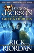 Kniha: Percy Jackson and the Greek Heroes (Rick Riordan), 2016 Kniha: Percy Jackson and the Greek Heroes (Rick Riordan), 2016