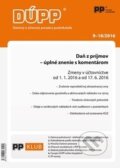 DÚPP 9,10/2016 (Poradca podnikateľa). Poradca podnikateľa, 2016 DÚPP 9,10/2016 (Poradca podnikateľa). Poradca podnikateľa, 2016