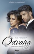 Kniha: Odvaha (M.S. Force), 2016 Kniha: Odvaha (M.S. Force), 2016
