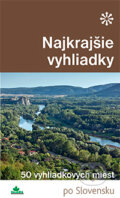 Kniha: Najkrajšie vyhliadky (Ján Lacika). DAJAMA, 2016 Kniha: Najkrajšie vyhliadky (Ján Lacika). DAJAMA, 2016