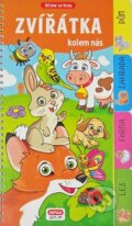Kniha: Zvířátka kolem nás (INFOA). INFOA, 2016 Kniha: Zvířátka kolem nás (INFOA). INFOA, 2016