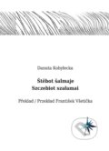 Kniha: Szczebiot szałamai / Štěbot šalmaje (Danuta Kobyłecka). Nakladatelství Barbara, 2013 Kniha: Szczebiot szałamai / Štěbot šalmaje (Danuta Kobyłecka). Nakladatelství Barbara, 2013