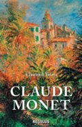 Kniha: Claude Monet (Vlastimil Tetiva). Regulus, 2015 Kniha: Claude Monet (Vlastimil Tetiva). Regulus, 2015