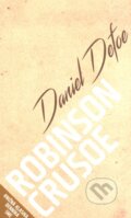 Kniha: Robinson Crusoe (Daniel Defoe). Petit Press, 2016 Kniha: Robinson Crusoe (Daniel Defoe). Petit Press, 2016
