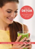 Kniha: Čas na detox (Daniela Kmeťová). Naturo, 2016 Kniha: Čas na detox (Daniela Kmeťová). Naturo, 2016