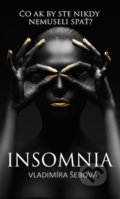 Kniha: Insomnia (Vladimíra Šebová), 2016 Kniha: Insomnia (Vladimíra Šebová), 2016