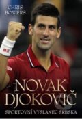 Kniha: Novak Djokovič (Chris Bowers). Edice knihy Omega, 2017 Kniha: Novak Djokovič (Chris Bowers). Edice knihy Omega, 2017