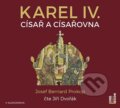 Audiokniha: Karel IV. - Císař a císařovna (Josef Bernard Prokop). OneHotBook, 2016 Audiokniha: Karel IV. - Císař a císařovna (Josef Bernard Prokop). OneHotBook, 2016