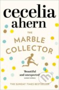 Kniha: The Marble Collector (Cecelia Ahern). HarperCollins, 2016 Kniha: The Marble Collector (Cecelia Ahern). HarperCollins, 2016